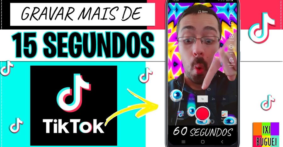 COMO AUMENTAR O TEMPO DE GRAVAÇÃO DO TIK TOK | GRAVAR MAIS DE 15 SEGUNDOS