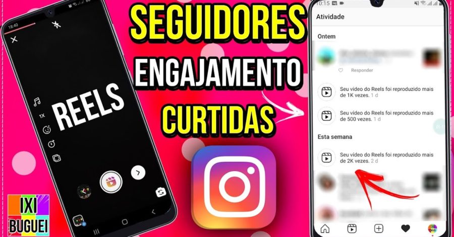USE AGORA! ENGAJAMENTO E GANHO DE SEGUIDORES REAIS NO INSTAGRAM FUNÇÃO REELS