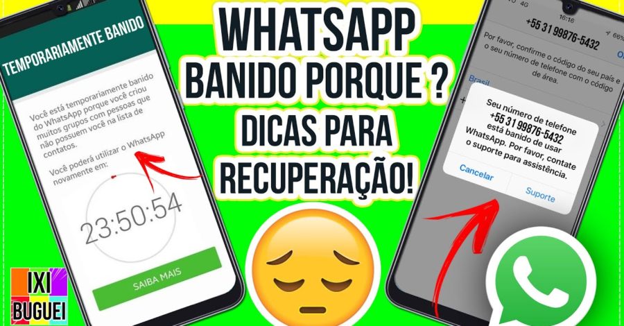 WHATSAPP : Seu Número de Telefone está Banido | Temporariamente Banido ( Possíveis Motivos & Dicas )