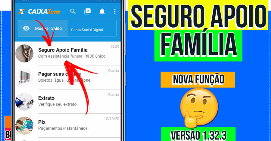 Caixa Tem: Seguro Apoio Família ( Nova Atualização v1.32.3 )