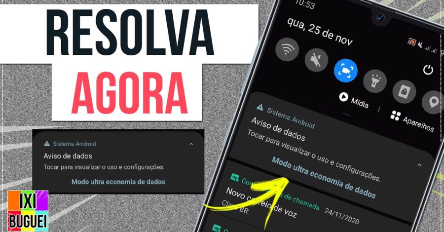Como Desativar Notificação Modo Ultra Economia de Dados no Celular Android