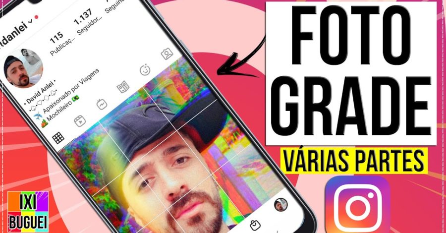 Foto em Grade Para Instagram | Cortar Foto em Várias Partes para Postar no Feed