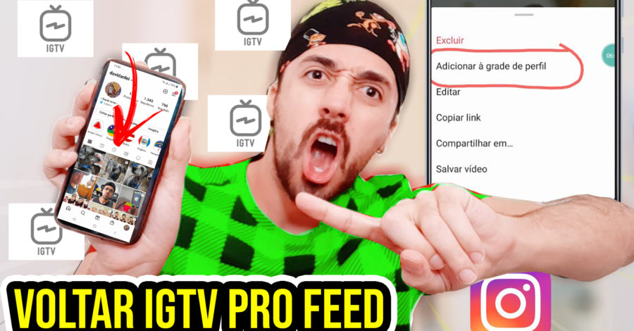 COMO VOLTAR VÍDEO POSTADO NO IGTV DO INSTAGRAM PARA O FEED DE PERFIL PRINCIPAL