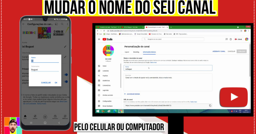 COMO MUDAR O NOME DO CANAL DO YOUTUBE – ALTERAR, TROCAR NOME PELO CELULAR E COMPUTADOR 2021