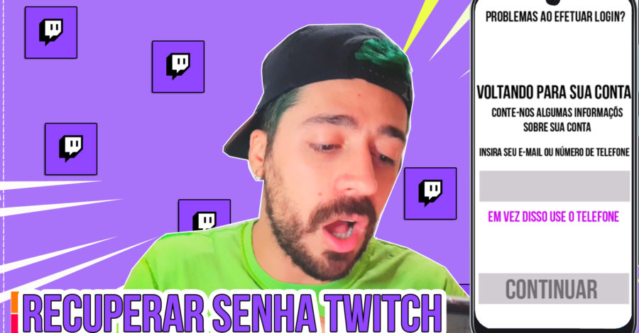COMO RECUPERAR A SENHA DA CONTA TWITCH