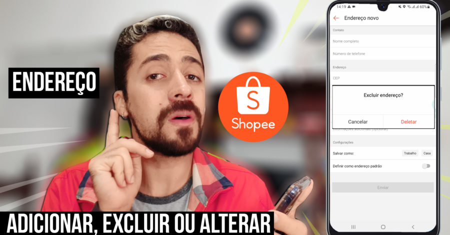 COMO ADICIONAR, REMOVER, ALTERAR, EXCLUIR ENDEREÇO DE ENTREGA CADASTRADO NO SHOPEE