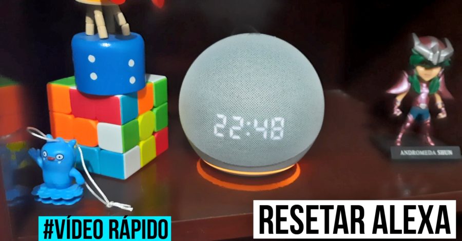 COMO RESETAR ALEXA PARA CONFIGURAÇÃO DE FÁBRICA