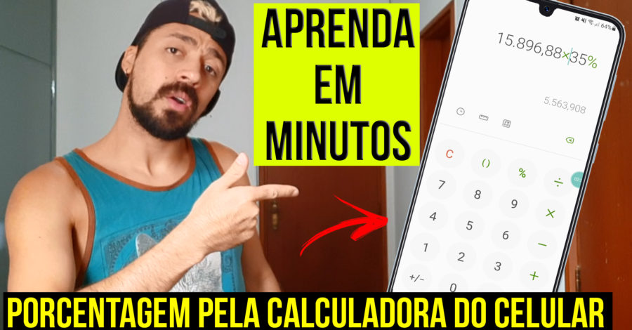 Como fazer cálculo Porcentagem com Números, Valores grandes na Calculadora do Celular %