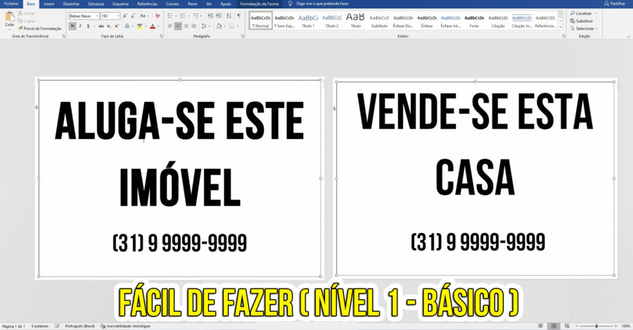 COMO FAZER PLACA DE ALUGA-SE OU VENDE-SE PELO COMPUTADOR NO WORD ( NÍVEL BÁSICO 1 )