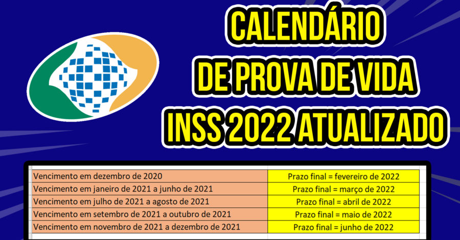 CALENDÁRIO DE PROVA DE VIDA INSS 2022 ATUALIZADO
