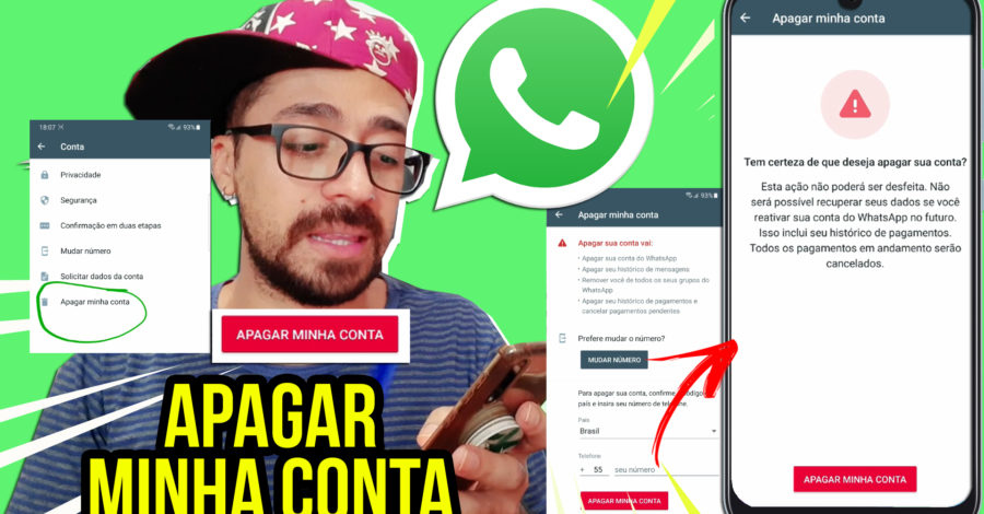 COMO APAGAR MINHA CONTA NO WHATSAPP ( NORMAL OU NO BUSINESS )