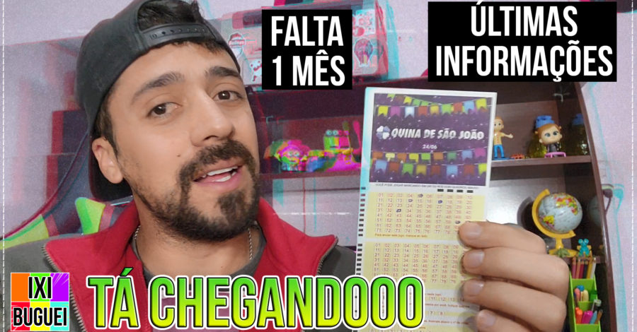 🔥 QUINA DE SÃO JOÃO VEM AI PESSOAR! FALTA 1 MÊS ( Concurso, valor, como funciona, prêmio e mais )