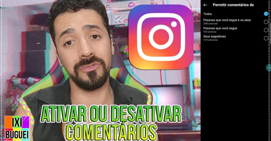 COMO DESATIVAR E ATIVAR COMENTÁRIOS NO INSTAGRAM