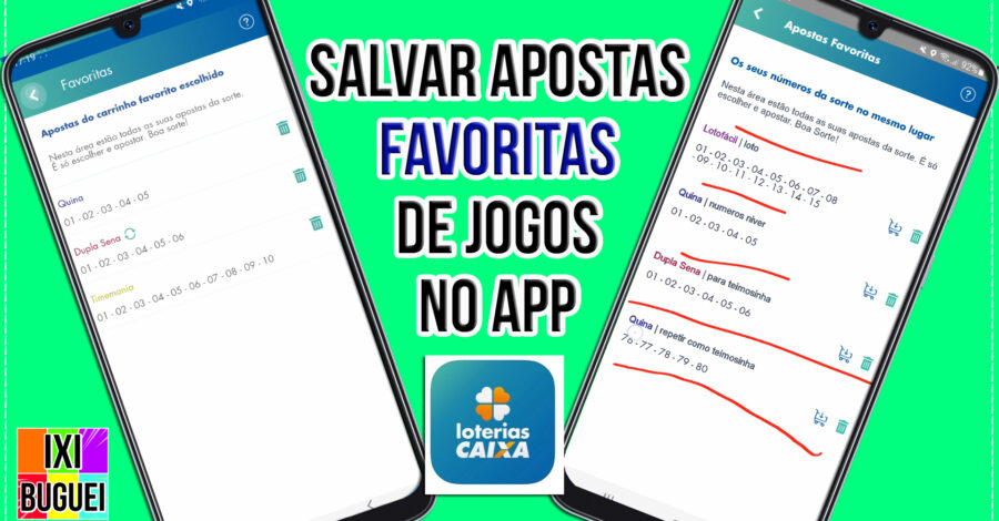 Como Salvar Apostas Favoritas de jogos no app  das Loterias caixa