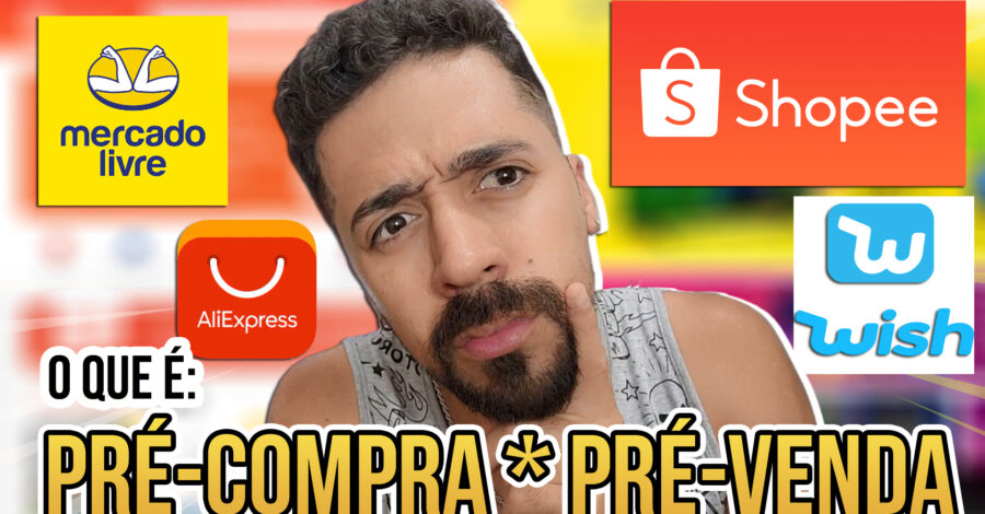 O QUE É PRÉ COMPRA OU PRÉ-VENDA ?