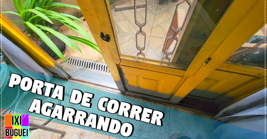 PORTA CORRER AGARRANDO, EMPERRADA COMO RESOLVER ( DICA )