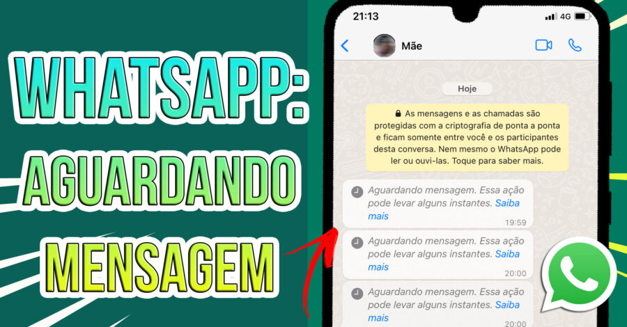 🟢 WHATSAPP: Aguardando mensagem. Essa ação pode levar alguns instantes. Saiba mais