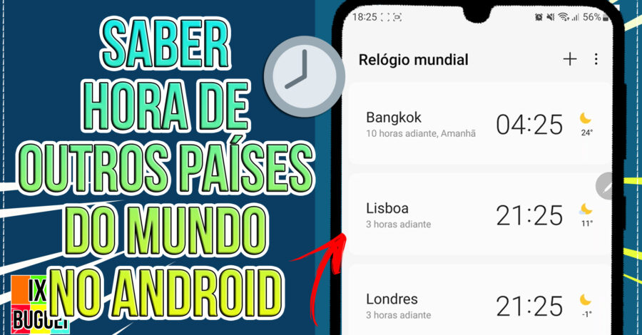 🕒 COMO VER A HORA DE OUTROS PAÍSES, RELÓGIO MUNDIAL PELO APP RELOGIO DO CELULAR ANDROID