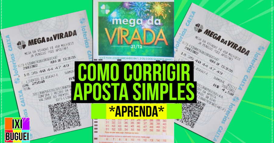 COMO CORRIGIR JOGO APOSTA SIMPLES MEGA SENA DA VIRADA ( APRENDA ) explicação fácil pra quem não sabe