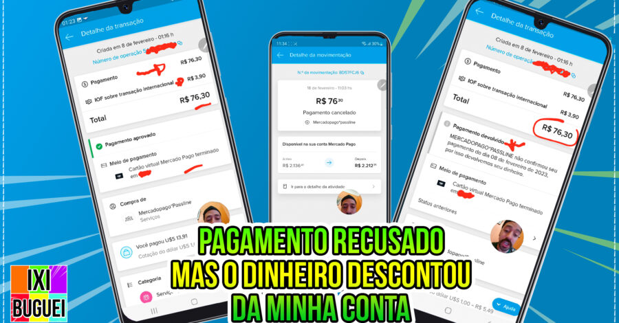 PAGUEI COM MERCADO PAGO, O PAGAMENTO FOI RECUSADO MAS O DINHEIRO DESCONTOU DA MINHA CONTA. O QUE FIZ