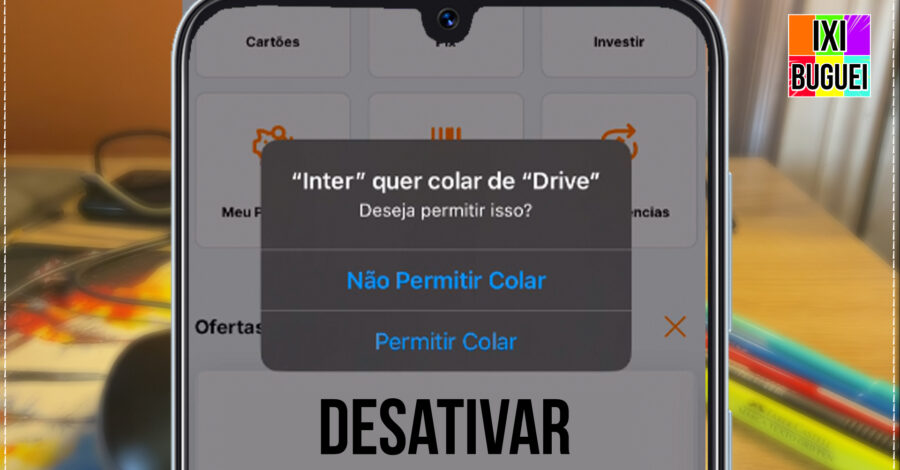 COMO DESATIVAR A NOTIFICAÇÃO DE NÃO PERMITIR COLAR E PERMITIR COLAR NO IPHONE