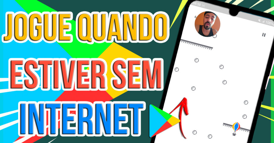 VOCÊ SABIA? TEM UM JOGUINHO NA PLAYSTORE PARA JOGAR QUANDO ESTIVER SEM INTERNET NO CELULAR