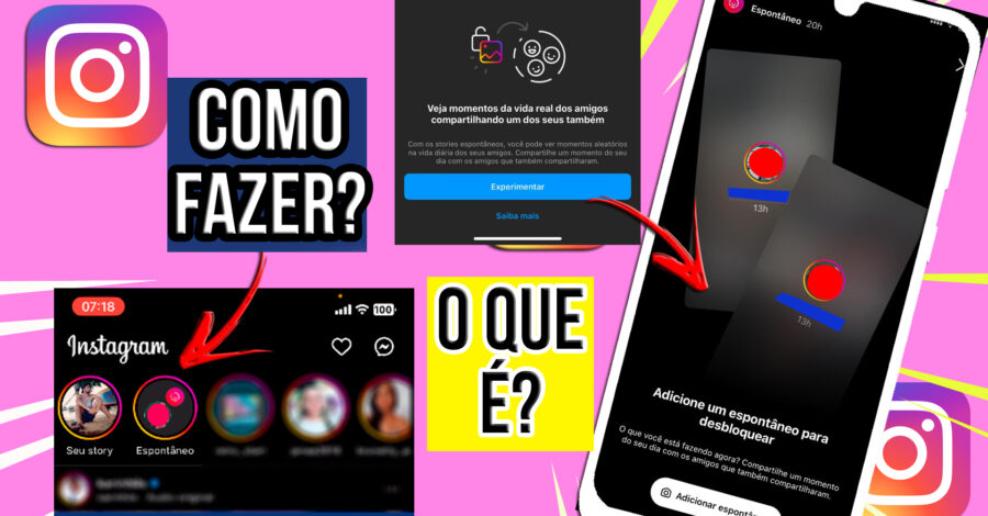 O QUE É O STORIE ” ESPONTÂNEO ” QUE APARECEU NO INSTAGRAM ? COMO USAR A FUNÇÃO, COMO FUNCIONA
