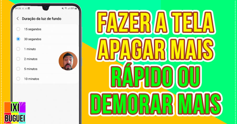 DURAÇÃO DA LUZ DE FUNDO: Como fazer a tela apagar mais rápido ou demorar mais tempo acesa