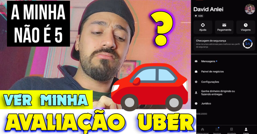 🚗 COMO VER MINHA NOTA DO UBER ⭐ ( Avaliação ) + infos