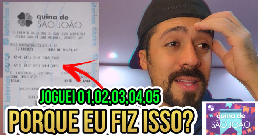 QUINA DE SÃO JOÃO 🍀 JOGUEI 01, 02, 03, 04, 05 😱