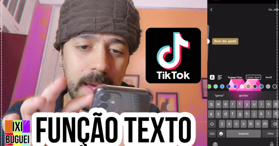 TIKTOK : TESTANDO A FUNÇÃO TEXTO, COMO FUNCIONA