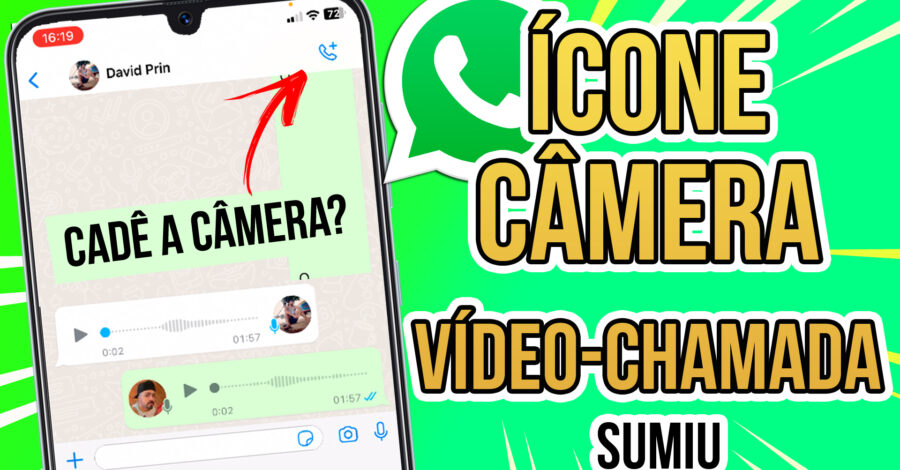 🎥 CÂMERA DE VIDEOCHAMADA DO WHATSAPP SUMIU, NÃO APARECE NO CONTATO DE UMA PESSOA