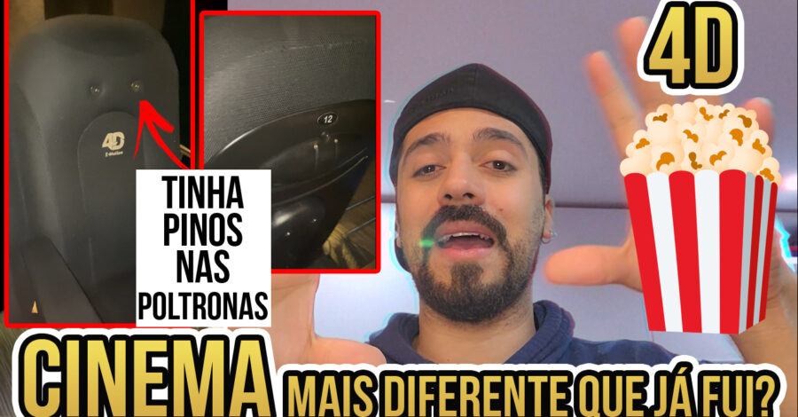 🍿 FUI EM UM CINEMA 4D E FIQUEI SURPRESO 😱 TINHA ÁGUA, CHEIRO, CADEIRA COM MOVIMENTO E VENTO