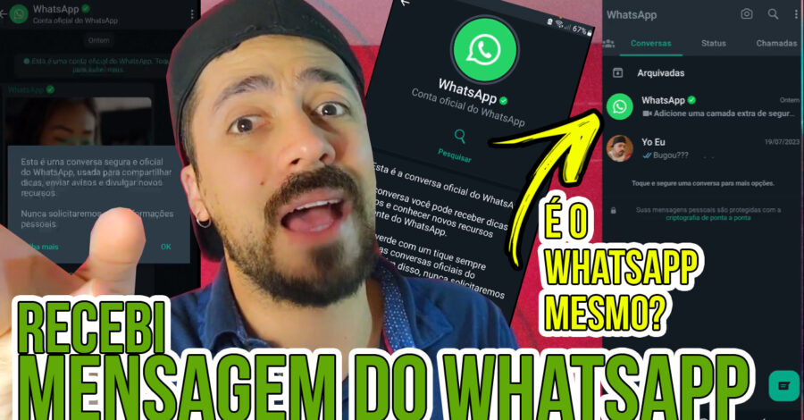 🟢 RECEBI UMA MENSAGEM DO WHATSAPP OFICIAL, DICA DE COMO SABER SE É O WHATSAPP MESMO