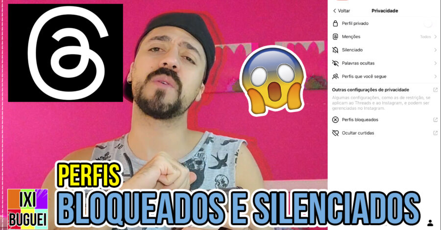 THREADS : QUAL A DIFERENÇA DE BLOQUEAR E SILENCIAR?