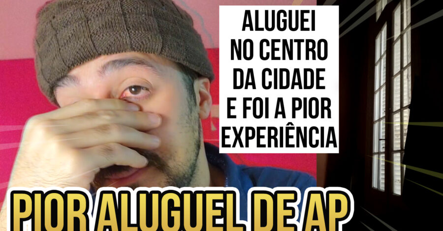 🏬 ALUGUEI UM APARTAMENTO NO CENTRO DA CIDADE E FOI UMA PÉSSIMA EXPERIÊNCIA 😕