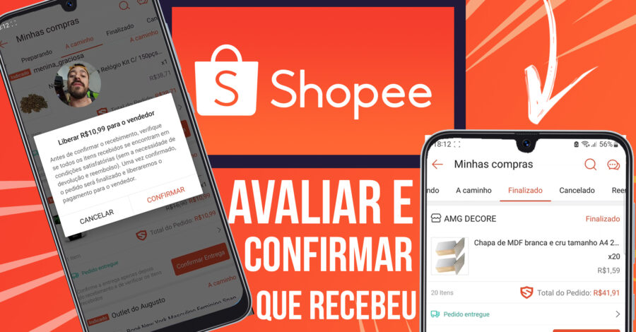 RECEBI UM PRODUTO QUE COMPREI NA SHOPEE, COMO CONFIRMAR RECEBIMENTO, ENTREGA, DAR BAIXA, AVALIAR