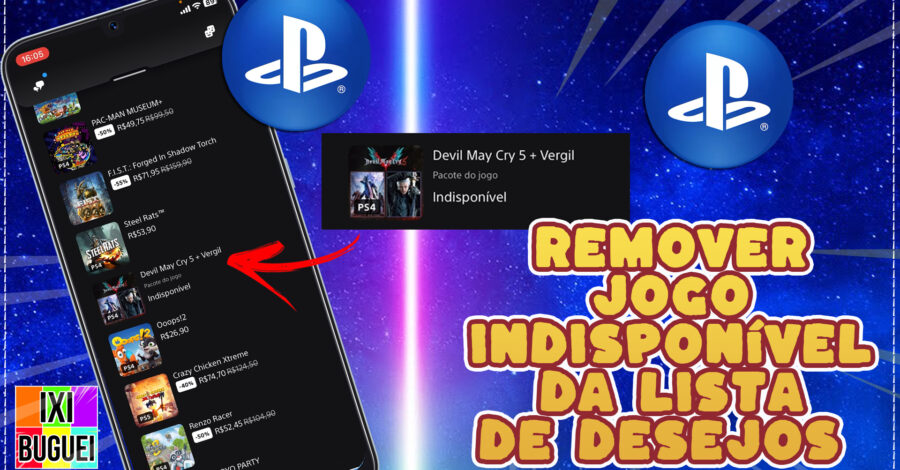 COMO REMOVER JOGO INDISPONÍVEL DA LISTA DE DESEJOS PLAYSTATION ( pelo navegador )