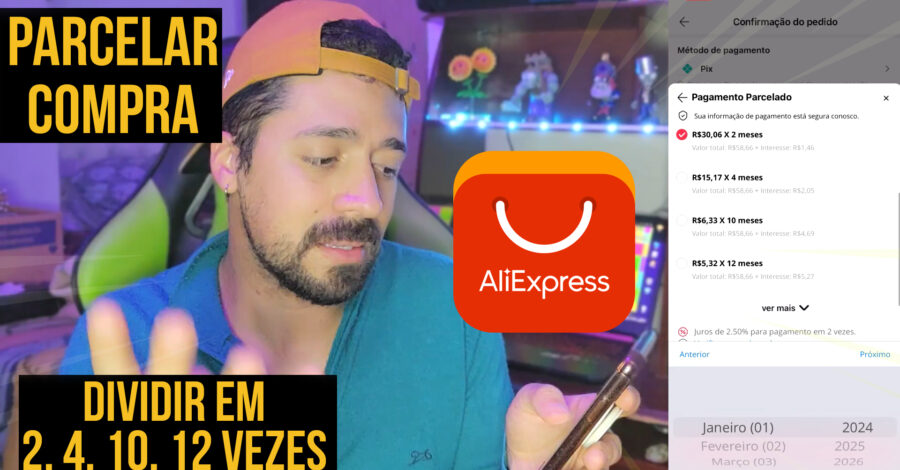 Como Parcelar a compra na Aliexpress | Dividir em várias vezes o Valor pelo Cartão de Credito