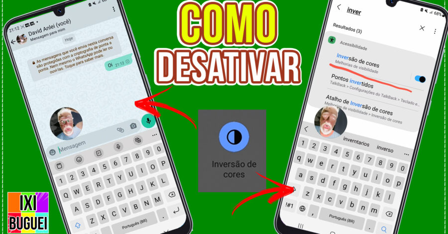 CELULAR COM INVERSÃO DE CORES, COMO DESATIVAR