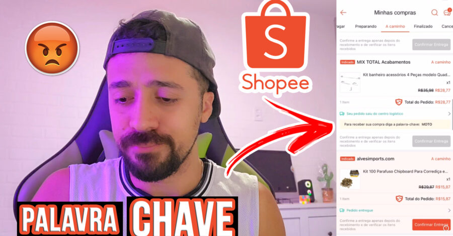 SHOPEE: PARA RECEBER SUA COMPRA DIGA A PALAVRA-CHAVE