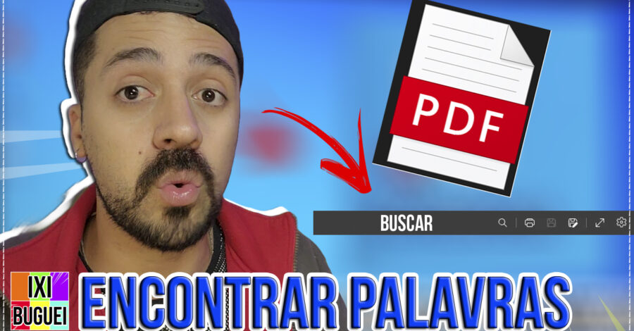 COMO ENCONTRAR PALAVRAS ESPECÍFICAS EM UM DOCUMENTO PDF ( FUNÇÃO BUSCAR PALAVRAS )