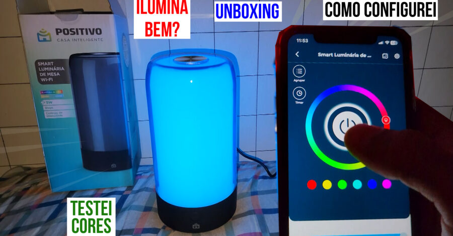 💡 testei a Smart Luminária de Mesa Positivo Casa Inteligente, RGB, LED cores Compatível com Alexa