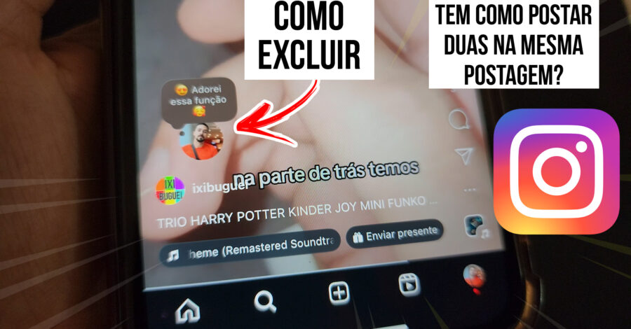🔥 INSTAGRAM: COMO EXCLUIR NOTA EM REEL OU POSTAGEM – TEM COMO POSTAR DUAS NOTAS NA MESMA POSTAGEM?