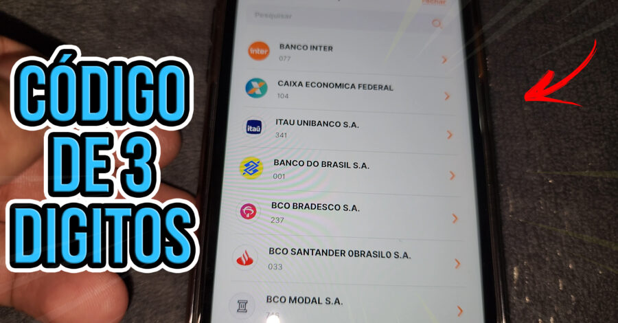 QUAL O CÓDIGO DE 3 DÍGITOS DOS PRINCIPAIS BANCOS BRASILEIROS | COMO SABER?