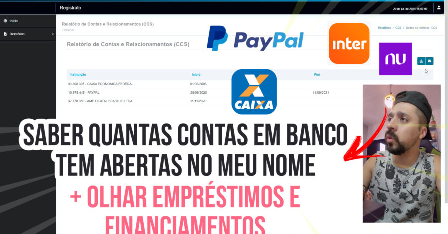 COMO VERIFICAR EM QUAIS BANCOS TENHO CONTA | COMO OLHAR DÍVIDAS, EMPRÉSTIMOS PELO REGISTRATO
