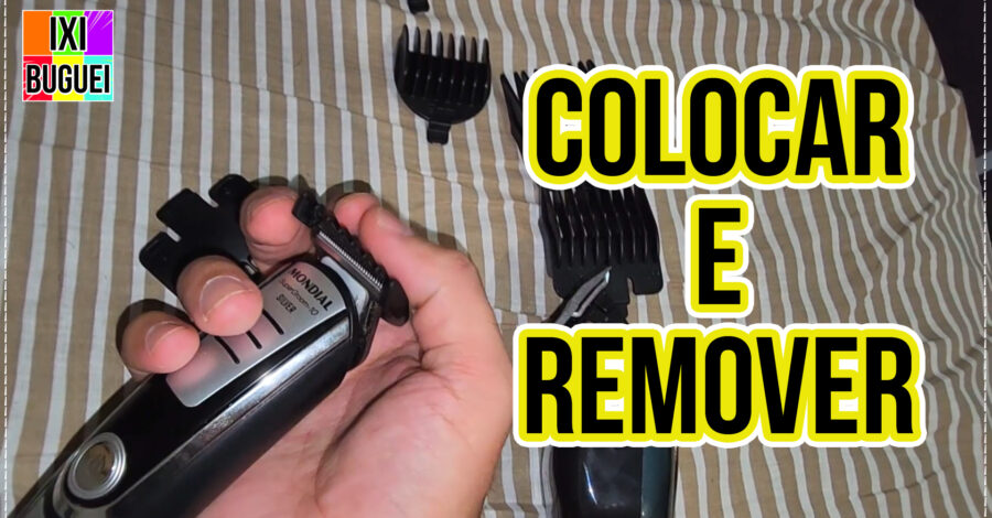 🪮 PASSO A PASSO: REMOVENDO E COLOCANDO O PENTE NA MÁQUINA DE CORTAR CABELO