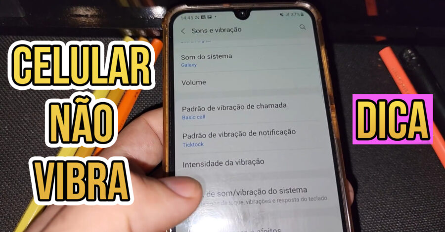📱 CELULAR NÃO VIBRA – DICA DO QUE FAZER