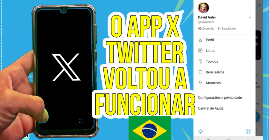 ✖️ NOVIDADE: O TWITTER X VOLTOU A FUNCIONAR NO BRASIL