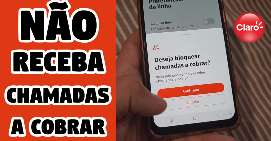 🚫 COMO BLOQUEAR RECEBER CHAMADAS A COBRAR NO CELULAR ( Chip Claro )